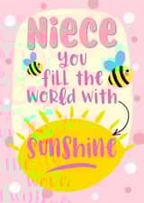 Niece you fill the world with sunshine created by Little Cat Creates