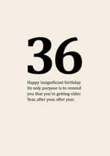 Insignificant 36th Birthday Card created by Sassy Sarah