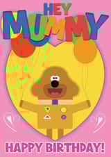 Hey duggee/ Hey Mummy birthday card created by Bushy Designs