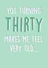 Turning Thirty created by SnailMail