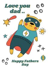 Love you Dad Superhero Card created by Gingerworks