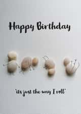 Happy Birthday - just enjoying life created by Hazel Jenner