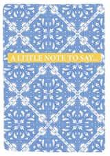 A little note to say... created by Emily Hunter