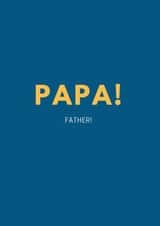 Papa! Father! Card created by The Twi Company