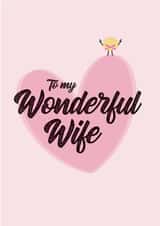 To My Wonderful Wife created by Are You Taking The Biscuit.