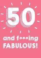 50 And F***ing Fabulous created by @Laura Lonsdale Designs