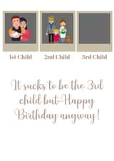 The forgotten third child, Birthday Card created by EnchantingGiftFairy