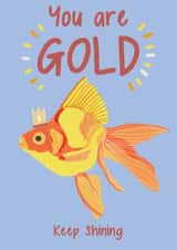 You are gold punny card created by Alba Landra