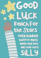 Reach for the stars good luck card created by Belly Flops 