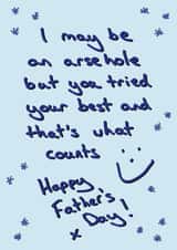 Arsehole Father's Day Card created by Random Shit Cards