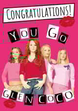 Mean Girls Glen Coco Congratulations card created by B&You Designs