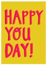 Happy you day! created by Laura Sadler