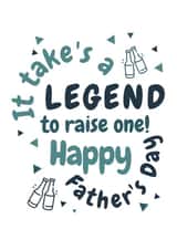Funny Father's Day Card It takes a legend to raise one created by Requin Prints 