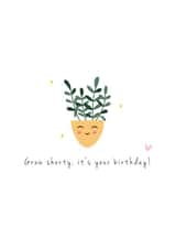 Grow Shorty it's Your Birthday Card created by Giggl Greetings 