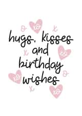 Hugs, Kisses and Birthday Wishes Card created by Dolly’s Doodles