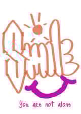 You are not alone created by Ebz Designs