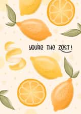 You're the Zest punny card created by Designed by Zena