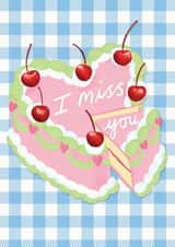 I Miss You Cake Card created by The Stylist Illustrates