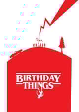 Birthday Things | Stranger Things created by High Five Prints Co