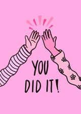 'You Did It' Celebration card created by Phoebe Harris