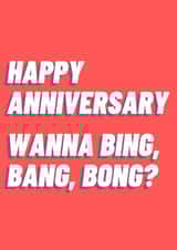 Bing Bang Bong Anniversary card created by Made With LV