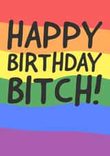 Happy Birthday Bitch created by Cards By Dan