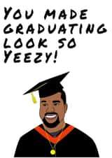 Kanye Graduation Card created by Lucy