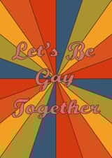 Let’s be gay together card created by Honor Schaffer