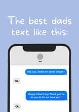 Funny Dad Text Fathers Day Card / Birthday Card - Dad - Text - The Best Dads Text Like This created by SJdesigns