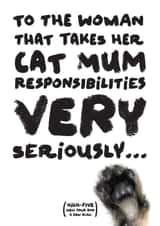A serious card for a serious cat mum! created by Claresitsdogs