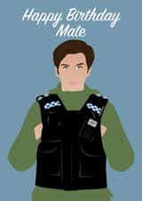 Line of Duty - Happy Birthday Mate created by Mrs Jones Graphic Design Ltd