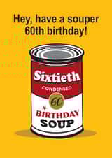 60th Birthday pop art soup can created by Wicked Poppy Designs