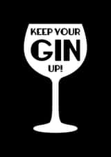 Keep your gin up! created by Stefan Rayner