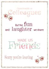 Sorry you’re leaving card for work colleagues created by Unique Greeting Cards, Gifts & Stickers
