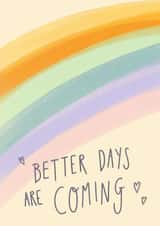 Better Days are Coming Card created by Design by Gracie