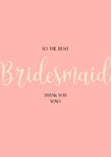 Best Bridesmaid - Simple thank you card created by Lisa Anne
