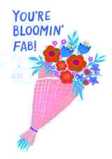 Pretty Love & Friendship Card - You're Bloomin' Fab! created by The Blue Castle Co