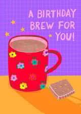 A Birthday Brew For You 1002 created by The Blue Castle Co