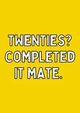 Twenties? Completed It Mate 30th birthday card created by Meg's Creative Outlet