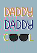 Daddy Cool Card created by Lyndsay Spark