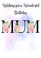 Wonderful Birthday Mum created by NannieP