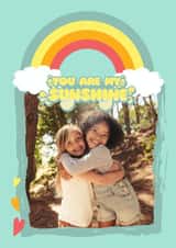 Personalised Love & Friendship Photo Card created by Giddy Kipper - Cute Personalised Rainbow Friendship Card / Photo Card - You Are My Sunshine