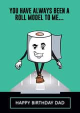 Roll Model Dad created by StueyWaters