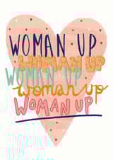 Woman up! Feminist card created by Molly Emilia Rose