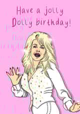 Dolly Parton Jolly Dolly Birthday created by Katie Glover Graphics