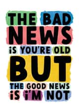 Funny Bad News Birthday Card created by For Cards Sake 