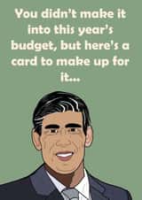 This year's budget, Rishi Sunak Birthday Card created by GirlOnFryer