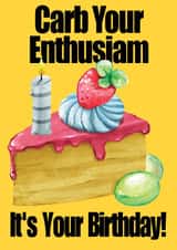 Carb Your Enthusiasm, Birthday Cake created by CardandFast