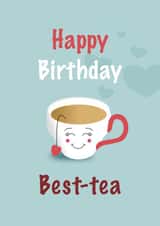 Cute Tea Lover & Best Friend Birthday created by Digital Waves