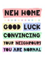 Funny New Home Good Luck Card created by JJ & Roo